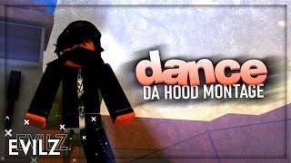 Dance ✨  Da Hood Montage [upl. by Atnoek370]