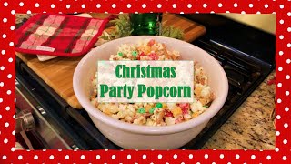 Christmas Party Popcorn Recipe [upl. by Eciral]