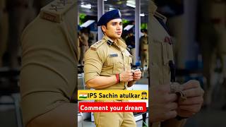 IPS Sachin atulkar♥️🇮🇳motivationviralshort [upl. by Eceinej]