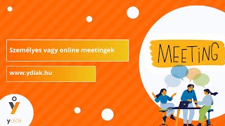 Személyes vagy online meetingek  Y Diák Iskolaszövetkezet [upl. by Fraya]