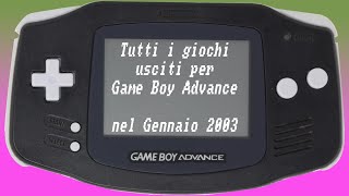 LA MACCHINA DEL TEMPO 187 Gennaio 2003 Parte II Game Boy Advance [upl. by Cherry]