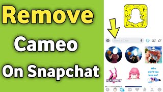 How to Remove Cameo on Snapchat 2024 [upl. by Aihsyn]