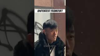 Idiotentest Frankfurt 😂 zluanx frankfurt comedy [upl. by Kcirderfla]