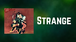 Celeste  Strange Lyrics [upl. by Barty]