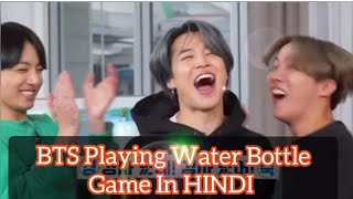 BTS Playing Water Bottle Game Explained In HINDI 😉 Be Happy Take Care🦋🦋🦋 [upl. by Ahseirej283]