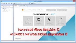 how to install VMware Workstation 12 on Created a new virtual machine setup windows 10 [upl. by Mcloughlin828]