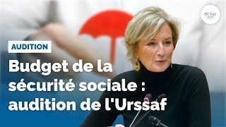 Budget de la Sécurité sociale  audition de lUrssaf [upl. by Acirretal]