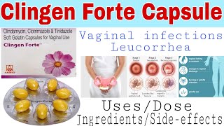 Clingen forte capsule for leucorrhea and vaginal infections  Clingen forte usesdosesideeffects [upl. by Barnabe]