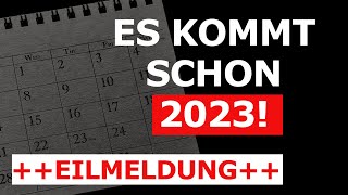 Es kommt schon 2023 Bereite dich und deine Familie darauf vor [upl. by Rollecnahc]