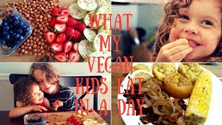 WHAT VEGAN KIDS EAT IN A DAY  HEALTHY EASY IDEAS [upl. by Inram182]