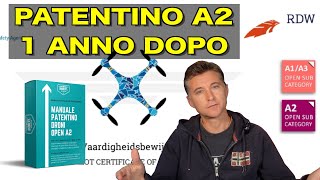 PATENTINO DRONI A2 UN ANNO DOPO [upl. by Jacques]