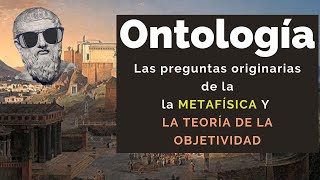 ONTOLOGÍA ¿Cómo se origina la teoría del ser [upl. by Raveaux33]