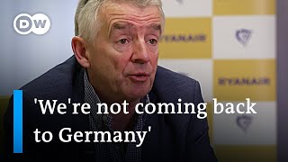 Ryanair CEO says Germany is losing out because of high airline fees  DW News [upl. by Carilyn892]