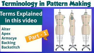 Terminology in Pattern Making Part 1 alter apex armscye backing backstitch fashion pmt [upl. by Annig]