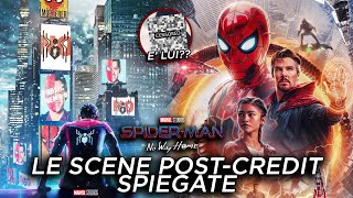 SPIDERMAN NO WAY HOME  SPIEGAZIONE DELLE 2 SCENE POSTCREDIT ED ORA [upl. by Doug]