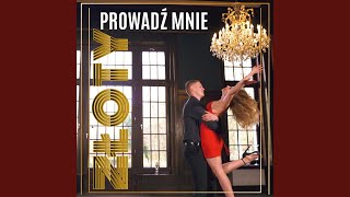 Prowadź mnie Radio Edit [upl. by Jecon]