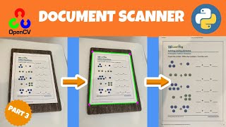 Image scanner using OpenCV python for kids  part three  Amazing Algorithm [upl. by Schaffer131]