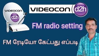 How to Videocon D2H FM radio setting tamil [upl. by Rima]