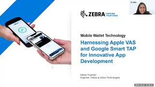 Zebra DevTalk  Mobile Wallet Tech Harnessing Apple VAS amp Google Smart TAP for Innovative Apps [upl. by Ellevart]