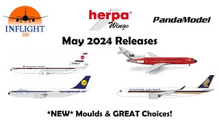 NEW Releases from Inflight200 Herpa Wings amp Panda Models  May 2024 [upl. by Suoirad]