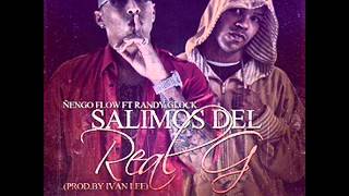 Ñengo Flow Ft Randy Glock  Salimos Del Real G ✓ [upl. by Ddat]