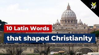 10 Latin Words That Shaped Christianity [upl. by Vi]