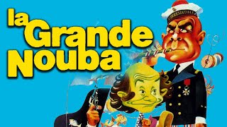 La Grande Nouba  Comédie Française Film Complet [upl. by Sharity]