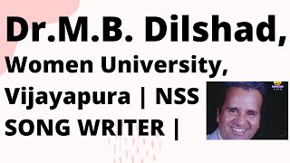 DrMB Dilshad Women University Vijayapura  NSS SONG WRITER  Nice to watch  Chandana TV [upl. by Stroup]