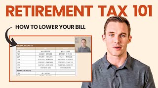 How Much Will I Pay in Taxes in Retirement Complete Guide to Retirement Taxes [upl. by Weathers656]