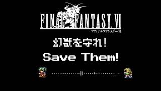 【FF6】幻獣を守れ 8bit風アレンジSave Them【Taroimo 8bitRemix】 [upl. by Lein]