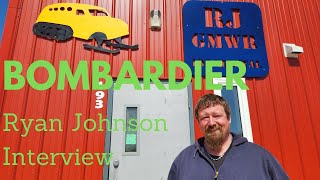 INTERVIEW WITH RYAN JOHNSON PARTS SUPPLIER  BOMBARDIER [upl. by Aderfla]