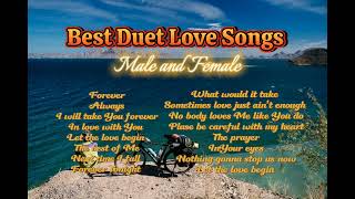 Best Duet Love Songs  Male and Female [upl. by Narag581]