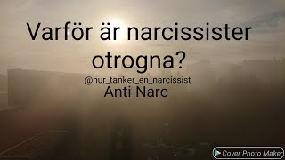 Varför är narcissister otrogna [upl. by Nedda3]