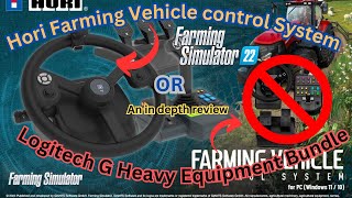 New Hori Full Review vs The Logitech G heavy Equipment Bundle fs22 [upl. by Glarum]