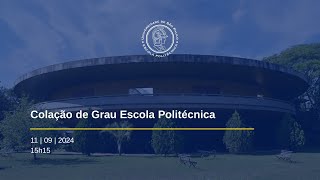 Colação de Grau EPUSP 2024  Período da tarde 15h15 [upl. by Haymo165]