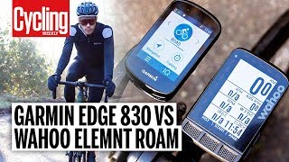 Garmin Edge 830 Vs Wahoo Elemnt Roam  Top Tier Cycling Computers Put to the Test  Cycling Weekly [upl. by Zetes204]