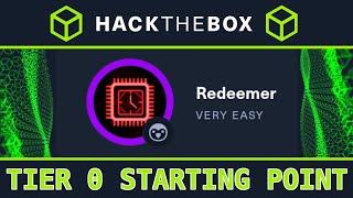 Tier 0 Redeemer  HackTheBox Starting Point  Full Walkthrough [upl. by Dennie]