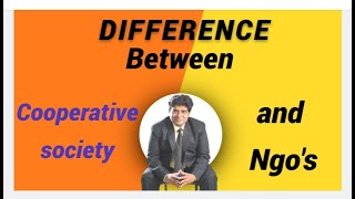 Difference between cooperative society and Ngos [upl. by Miru201]