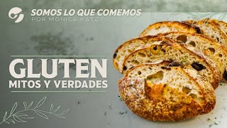 EL GLUTEN NO ES VENENO  Por Mónica Katz  Nutrición [upl. by Anirroc]