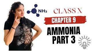 Chemical and Physical Properties of Ammonia  Part 3  ICSE Class 10 Chemistry [upl. by Crellen]