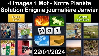 4 Images 1 Mot  Notre Planète  22012024  Solution Énigme Journalière  Janvier 2024 [upl. by Akerboom]