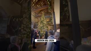 ITS CHRISTMAS Haddon Hall Derbyshire Christmas Market 2024 [upl. by Marius]