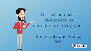 PS Concepts  Les compétences psychosociales synthèse actualisée par Santé Publique France 2021 [upl. by Tiernan]