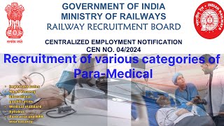 Railway Paramedical recruitment  RRB CEN no 042024AspirantsNews11paramedical [upl. by Ackley263]