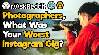 Photographers What Were Your Worst Influencer Clients [upl. by Wilser733]