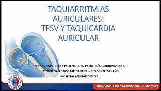 TAQUIARRITMIAS AURICULARES  Manejo básico del paciente con patología cardiovascular [upl. by Eirret]