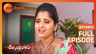 నీలాంటి భర్తను పొందాలంటే కష్టం  Kalyana Vaibhogam  Full Ep 402  Zee Telugu  19 Nov 2018 [upl. by Meibers]