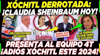 AMLO ¡CLAUDIA PONE DE RODILLAS A XÓCHITL EBRARD NOROÑA ¡SUPER EQUIPO 4T [upl. by Allenod81]