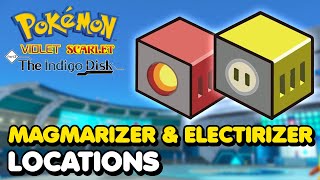 How To Get ELECTIRIZER amp MAGMARIZER In Pokemon Scarlet amp Violet The Indigo Disk DLC [upl. by Novad]