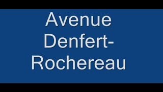 Avenue Denfert Rochereau Paris Arrondissement 14e [upl. by Aleakcim863]